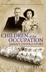 Walter Hamilton - Children of the Occupation