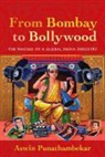 Aswin Punathambekar, Punathambekar Aswin - From Bombay to Bollywood