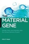 Kelly E Happe, Kelly E. Happe - The Material Gene