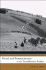Rachel Corr, CORR RACHEL - Ritual and Remembrance in the Ecuadorian Andes