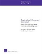 John Gordon, John Hollywood, Daniel Tremblay, Brett Andrew Wallace - Keeping Law Enforcement Connected