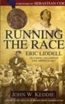 John Keddie, John W. Keddie - Running the Race
