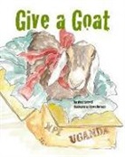 Jan W. Schrock, Jan West Schrock, Jan West Schrock, Aileen Darragh - Give a Goat