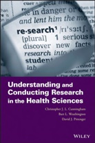 Cunningham, Christopher J Cunningham, Christopher J L Cunningham, Christopher J. L. Cunningham, Christopher J. L. (University of Tenne Cunningham, Christopher J. L. (University Of?tenne Cunningham... - Understanding and Conducting Research in the Health Sciences