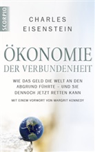 Charles Eisenstein - Ökonomie der Verbundenheit
