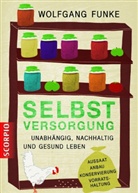 Wolfgang Funke - Selbstversorgung
