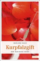 Marlene Bach - Kurpfalzgift