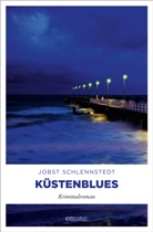 Jobst Schlennstedt - Küstenblues