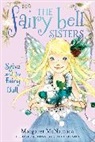 Julia Denos, Margaret McNamara, Margaret/ Denos McNamara, Julia Denos, Margaret McNamara - The Fairy Bell Sisters #1: Sylva and the Fairy Ball