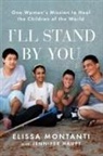 Jennifer Haupt, Elissa Montanti, Elissa/ Haupt Montanti - I'll Stand by You