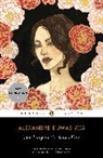 Alexandre Dumas, Alexandre Dumas Fils, Julie Kavanagh, Liesl Schillinger - The Lady of the Camellias