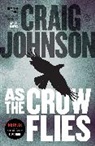 Craig Johnson - As the Crow Flies