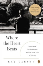 Kay Larson - Where the Heart Beats