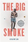 Adrian Matejka - The Big Smoke