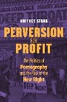 W Strub, Whitney Strub, Whitney (Rutgers University) Strub, Strub Whitney - Perversion for Profit