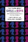 Rosalind Barnett, Rosalind (Senior Scientist Barnett, Rosalind C. Barnett, Barnett Rosalind, Caryl Rivers, Caryl (Professor Rivers... - Truth About Girls and Boys