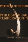 Peter Sloterdijk, Peter/ Dunlap Sloterdijk - Philosophical Temperaments