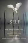 Adrian Johnston, Adrian Malabou Johnston, Adrian/ Malabou Johnston, Catherine Malabou, Catherine (Professor Of Modern European Philosophy Malabou - Self and Emotional Life