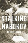 Brian Boyd, Boyd Brian - Stalking Nabokov
