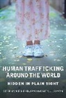Stephanie Hepburn, Stephanie (Independent Journalist) Hepburn, Hepburn Stephanie, Rita Simon, Rita J. Simon, Rita James Simon - Human Trafficking Around the World