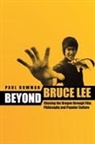 Paul Bowman - Beyond Bruce Lee