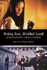 Kate E Taylor Jones, Kate Taylor-Jones, Kate E. Taylor-Jones, Taylor-Jones Kate E. - Rising Sun, Divided Land