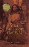 Arica L. Coleman, Coleman Arica L - That the Blood Stay Pure