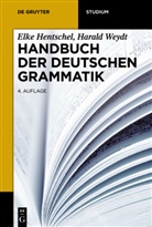 Hentsche, Elk Hentschel, Elke Hentschel, Weydt, Harald Weydt - Handbuch der deutschen Grammatik