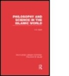 C a Qadir, C. A. Qadir, C.a. Qadir - Philosophy and Science in the Islamic World (Rle Politics of Islam)