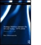 Ekavi Athanassopoulou, Ekavi (University of Athens Athanassopoulou, Athanassopoulou Ekavi - Strategic Relations Between the Us and Turkey 1979-2000