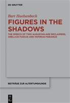Bart Huelsenbeck - Figures in the Shadows