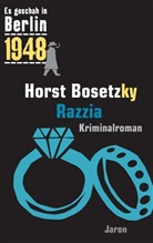Horst Bosetzky, Horst (-ky) Bosetzky - Razzia
