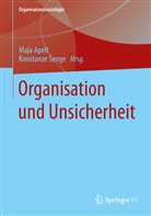 Apel, Maj Apelt, Maja Apelt, Seng, Senge, Senge... - Organisation und Unsicherheit