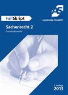 Oliver Strauch - FallSkript Sachenrecht. Bd.2