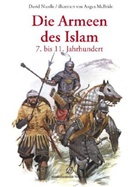 David Nicolle, Angus McBride - Die Armeen des Islam