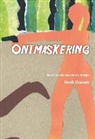 Henk Claasen - Ontmaskering