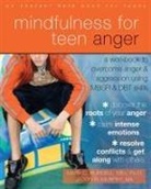 Jason Murphy, Jason R Murphy, Jason R. Murphy, Jason Robert Murphy, Jason Robert Purcell Murphy, Jason Robert/ Purcell Murphy... - Mindfulness for Teen Anger