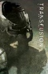 Menton3, Steve Menton3, Steve Niles, Menton3 - Transfusion