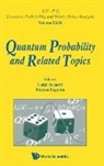 Luigi Accardi, Franco Fagnola - Quantum Probability and Related Topics - Proceedings of the 32nd Conference