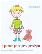 Gertrude Englert - Il piccolo principe supervispo