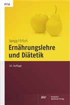 Erfurt, Dorothe Erfurt, Dorothea Erfurt, Speg, Horst Spegg - Ernährungslehre und Diätetik