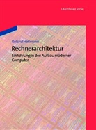 Roland Hellmann - Rechnerarchitektur