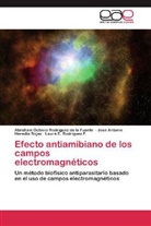 Heredia Ro, Jose Antonio Heredia Rojas, Abraham Octavi Rodriguez de la Fuente, Abraham Octavio Rodriguez de la Fuente, Laura E. Rodriguez F. - Efecto antiamibiano de los campos electromagnéticos