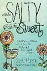 Sophie Hudson - A Little Salty to Cut the Sweet