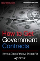 Olessia Smotrova-Taylor - How to Get Government Contracts