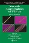 James Robertson, James (Forensic Science Centre Robertson, James R. Robertson, James R. (Forensic &amp; Data Centres Robertson, James R. Roux Robertson, James R./ Roux Robertson... - Forensic Examination of Fibres