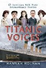 Hannah Holman - Titanic Voices