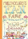 Mary Engelbreit - 120 Dessert Recipe Favorites