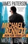 Michael Ledwidge, James Patterson, James/ Ledwidge Patterson - Run for Your Life