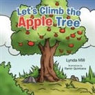Lynda Mill - Let''s Climb the Apple Tree